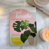 And breath - Self care journal